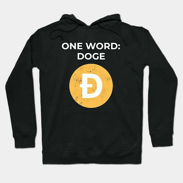 Dogecoin - One Word: Doge Hoodie by Yasna